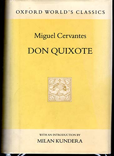 Stock image for Don Quixote de la Mancha (Oxford World's Classics Hardcovers) for sale by Ergodebooks
