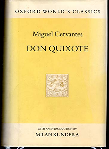 Don Quixote de la Mancha (Oxford World's Classics Hardcovers) (9780192100320) by Cervantes Saavedra, Miguel De; Jarvis, Charles