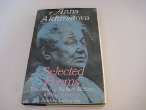 Stock image for Anna Akhmatova : Selected Poems for sale by Barnabees Books