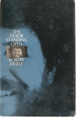 Stock image for The door standing open: New and selected poems for sale by Wonder Book