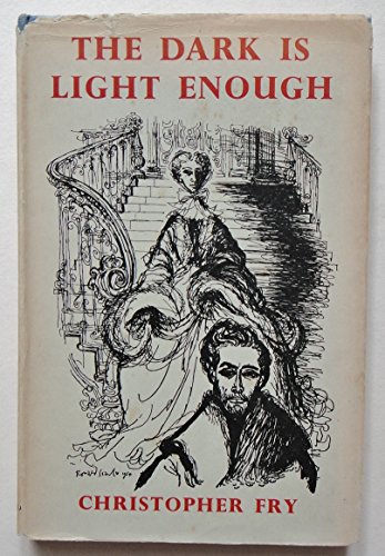Beispielbild fr The Dark is Light Enough zum Verkauf von Better World Books