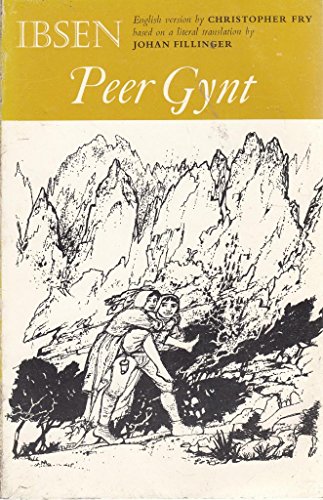 Stock image for The Oxford Ibsen. Peer Gynt. Paly in Five Acts for sale by The London Bookworm