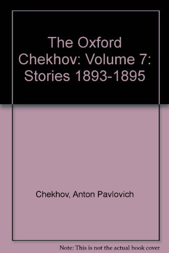 9780192113887: Oxford Chekhov: Stories, 1893-1895: 007