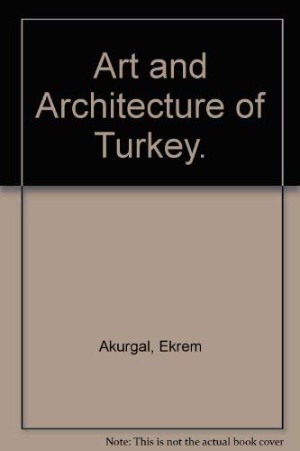 Stock image for Art and Architecture of Turkey. for sale by A Squared Books (Don Dewhirst)
