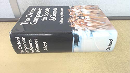 Stock image for The Oxford Companion to World Sports and Games for sale by Better World Books