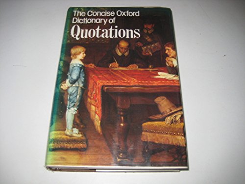 9780192115881: The Concise Oxford Dictionary of Quotations