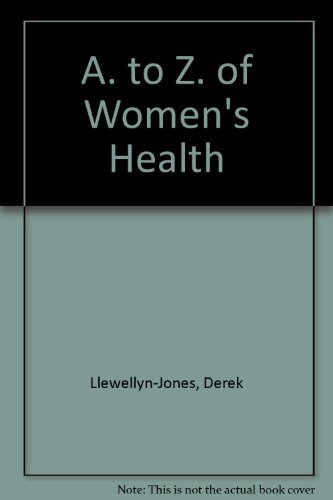 Imagen de archivo de A. to Z. of Women's Health a la venta por AwesomeBooks