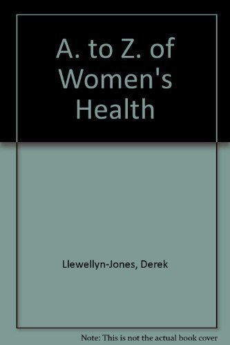 Stock image for A. to Z. of Women's Health for sale by AwesomeBooks