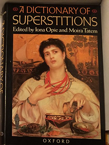 Stock image for A Dictionary of Superstitions for sale by ThriftBooks-Atlanta