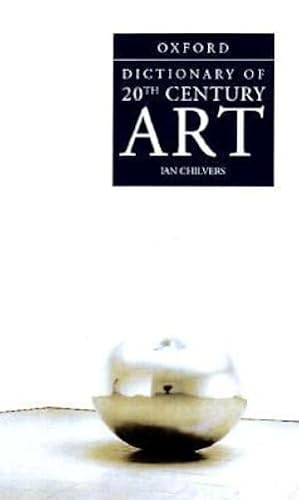9780192116451: A Dictionary of Twentieth-Century Art