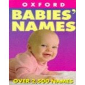 Imagen de archivo de Naming Your Baby (Oxford Minireference) a la venta por SecondSale