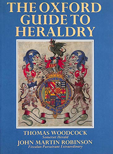 Imagen de archivo de The Oxford Guide to Heraldry a la venta por St Vincent de Paul of Lane County