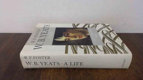 Stock image for W.B. Yeats: A Life I: The Apprentice Mage, 1865-1914 for sale by SecondSale