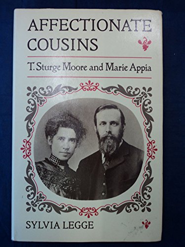 9780192117618: Affectionate cousins: T.Sturge Moore and Marie Appia