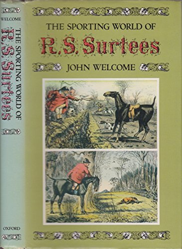 Stock image for The Sporting World of R. S. Surtees for sale by Canal Bookyard