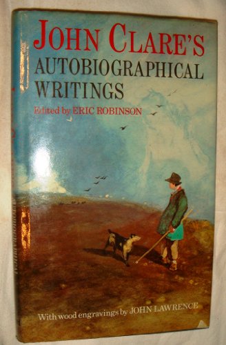 9780192117748: John Clare's Autobiographical Writings