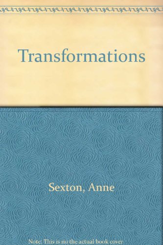 Transformations : Anne Sexton. - SEXTON, Anne