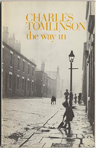 Way in Tomlinson, Charles - Tomlinson, Charles