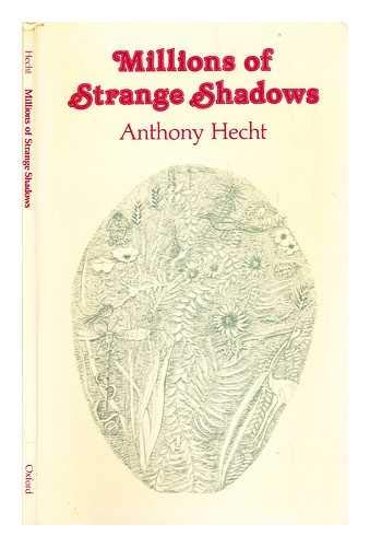 Millions of Strange Shadows