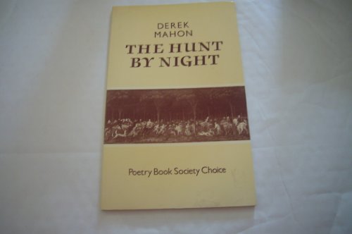 Stock image for The Hunt by Night (Oxford Poets S.) for sale by WorldofBooks