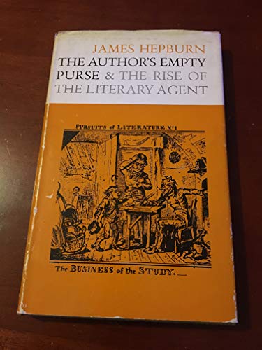 Stock image for The Author's Empty Purse and the Rise of the Literary Agent for sale by Better World Books