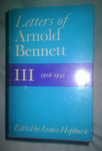Stock image for Letters of Arnold Bennett; for sale by HPB-Ruby