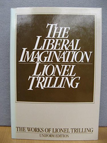 Stock image for Liberal Imagination : Essays on Literature and Soc for sale by Phatpocket Limited