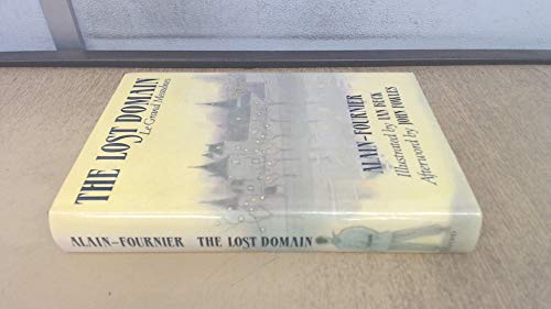 9780192122629: The Lost Domain (Le Grand Meaulnes)