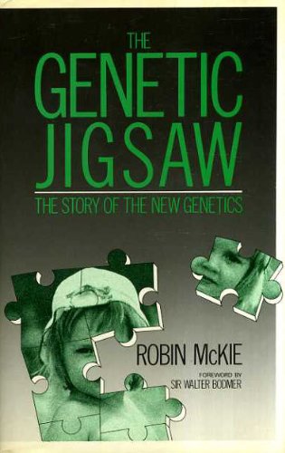 Imagen de archivo de THE GENETIC JIGSAW: THE STORY OF THE NEW GENETIC. a la venta por Cambridge Rare Books