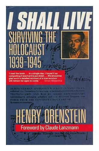 Stock image for I Shall Live: Surviving the Holocaust, 1939-1945 for sale by MusicMagpie