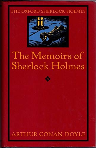 9780192123091: The Memoirs of Sherlock Holmes (Oxford Sherlock Holmes S.)