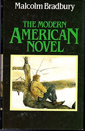 9780192125910: Modern American Novel