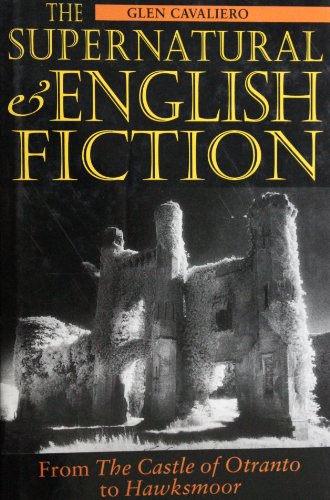 9780192126078: The Supernatural and English Fiction