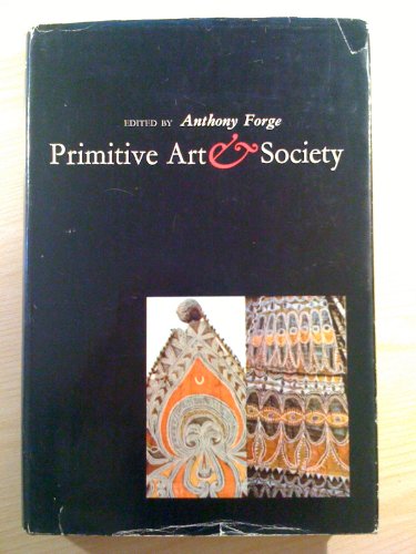 Imagen de archivo de Primitive Art and Society (Wenner-Gren Foundation) a la venta por Ergodebooks