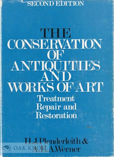 9780192129604: The Conservation of Antiquities and Works of Art: Treatment, Repair and Restoration