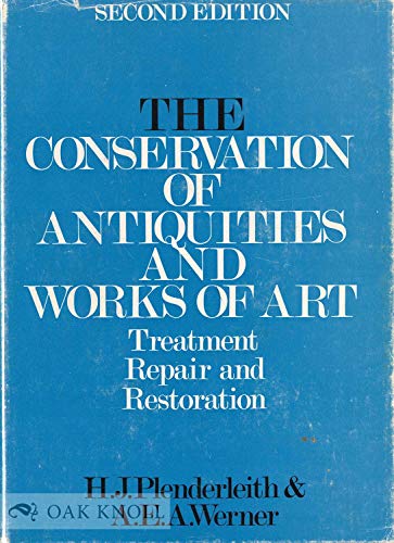 Stock image for The Conservation of Antiquities and Works of Art: Treatment, Repair, and Restoration for sale by SecondSale