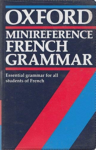 9780192129918: French Grammar (Oxford Minireference Books)