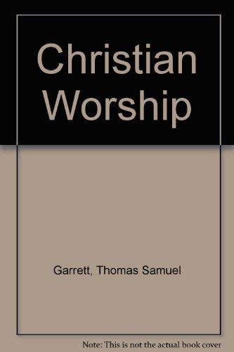 Stock image for Christian Worship: An Introductory Outline for sale by HPB-Diamond