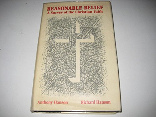 Imagen de archivo de Reasonable Belief: A Survey of the Christian Faith a la venta por GF Books, Inc.
