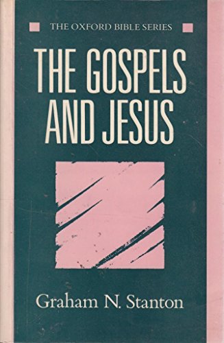 Imagen de archivo de The Gospels and Jesus (Oxford Bible Series) a la venta por Wonder Book