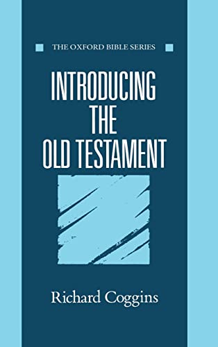 9780192132543: Introducing the Old Testament (Oxford Bible Series)
