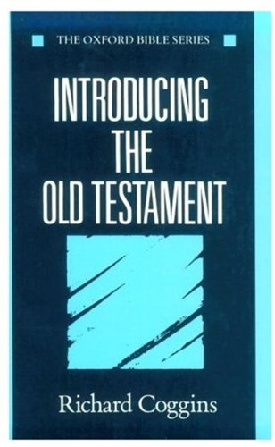 Imagen de archivo de Introducing the Old Testament (Oxford Bible Series) a la venta por The London Bookworm