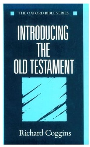 9780192132550: Introducing the Old Testament (Oxford Bible Series)
