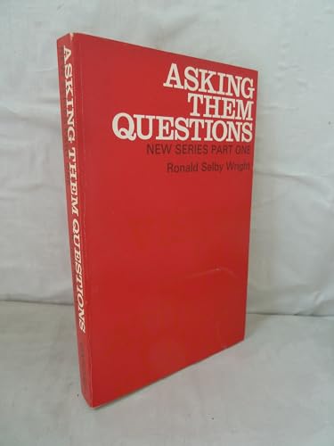 9780192134233: Asking Them Questions: Pt. 1: New Series (Asking Them Questions: New Series)