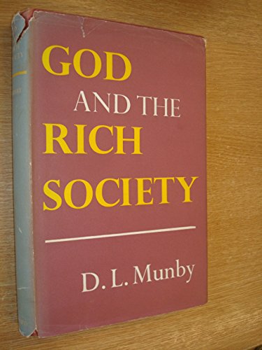 Beispielbild fr God and the Rich Society. zum Verkauf von Plurabelle Books Ltd