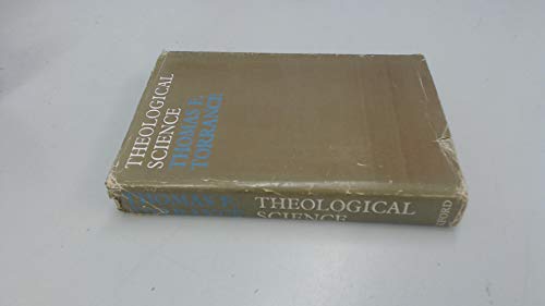 Beispielbild fr Theological Science. Based on the Hewett Lectures for 1959 zum Verkauf von Antiquariaat Schot