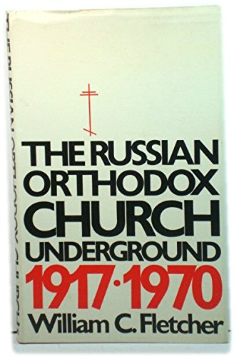 9780192139528: Russian Orthodox Church Underground, 1917-70