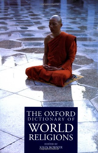 Beispielbild fr The Oxford Dictionary of World Religions zum Verkauf von Jenson Books Inc
