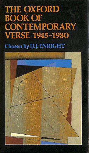 Stock image for The Oxford Book of Contemporary Verse, 1945-1980 for sale by Willis Monie-Books, ABAA