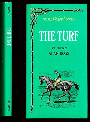 Beispielbild fr The Turf (Small Oxford books) zum Verkauf von Ergodebooks